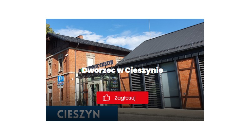 Zagłosuj na Cieszyn! fot. dworzec-roku.pl